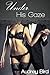 Under His Gaze (Under Him Book 1)