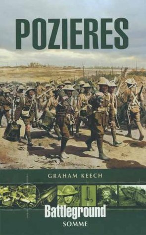 Pozieres (Battleground Somme)