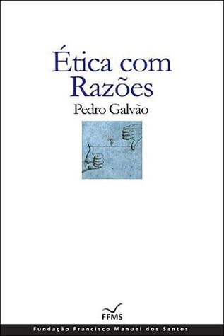 Ética com Razões (Mass Market Paperback)