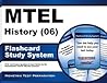 MTEL History (06) Flashcard Study System: MTEL Test Practice Questions & Exam Review for the Massachusetts Tests for Educator Licensure MTEL History (06) Flashcard Study System: MTEL Test Practice Questions & Exam Review for the Massachusetts Tests for Educator Licensure