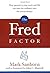 The Fred Factor by Mark Sanborn