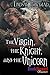 The Virgin, the Knight, and the Unicorn (BookStrand Publishing Mainstream)