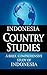 INDONESIA Country Studies: A brief, comprehensive study of Indonesia