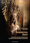 By Aaravindha Himadra Immortal Self (1st First Edition) [Hardcover]