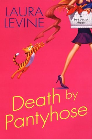 Death by Pantyhose (A Jaine Austen Mystery, #6)