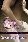 The Boss' Bad Girl