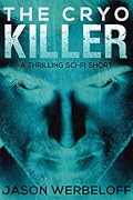 The Cryo Killer