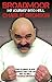 Broadmoor - My Journey Into Hell by Charlie Bronson