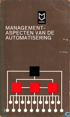Managementaspecten van de Automatisering (Paperback)