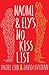 Naomi and Ely's No Kiss List by Rachel Cohn