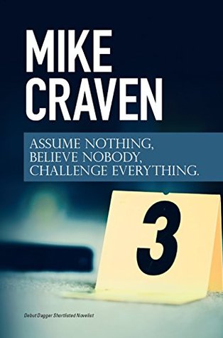 Assume Nothing, Believe Nobody, Challenge Everything: Featuring DI Avison Fluke (Kindle Edition)