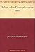 Faber oder Die verlorenen Jahre (German Edition)