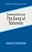 Commentary on the Song of Solomon (Spurgeon Commentary Series)