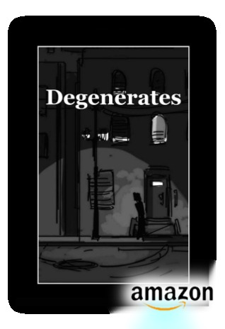 Degenerates: a collection of poetry