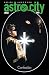 Astro City by Kurt Busiek Astro City by Kurt Busiek