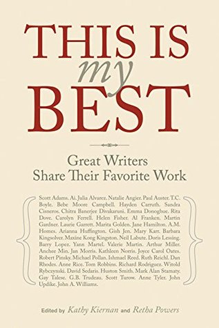 This Is My Best: Great Writers Share Their Favorite Work (Paperback)