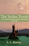 The Stolen Tower by A.L. Butcher