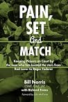 Pain, Set and Match