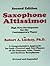 Saxophone Altissimo : High Note Development for the Contemporary Player