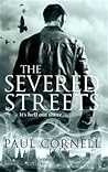 The Severed Streets by Paul Cornell