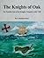 Oak Island: The Knights of Oak: The Possible Fate of the Knights Templars After 1307