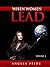 When Women Lead Volume 1