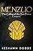 Menzuo: The Calling of The Sun Prince