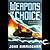 Weapons of Choice (Axis of Time, #1)