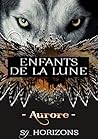 Aurore by S.G. Horizons