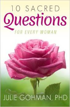 10 Sacred Questions for Every Woman