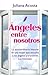 Ángeles entre nosotros