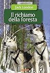 Il richiamo della foresta by Jack London