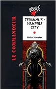 Terminus, Vampire city