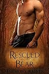 Rescued by the Bear (Bear Creek Clan, #1)