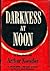 Darkness at Noon