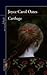 Carthage by Joyce Carol Oates