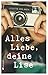 Alles Liebe, deine Lise by Brigitte van Aken