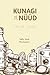 Kunagi ja nüüd - Kolm lugu