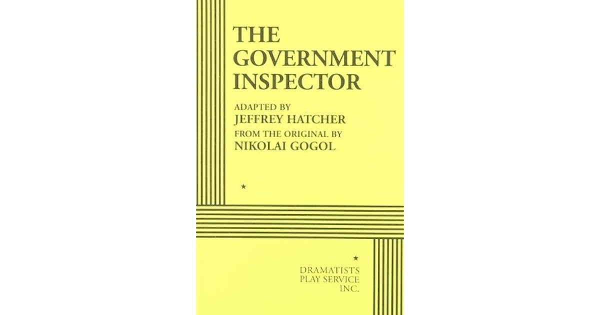 The Government Inspector by Jeffrey Hatcher
