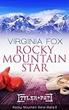 Rocky Mountain Star by Virginia Fox Rocky Mountain Star by Virginia Fox