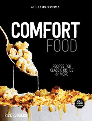 Comfort Food: Recipes for Classic Dishes & More (Kindle Edition)