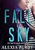 The Fall of Sky (The Fall o...