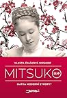 Mitsuko by Vlasta Čiháková Noshiro