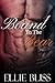 Bound to the Bear (Smutty Were-Shifter Short, #1)