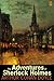 The Adventures of Sherlock Holmes (AD Classic Illustrated)