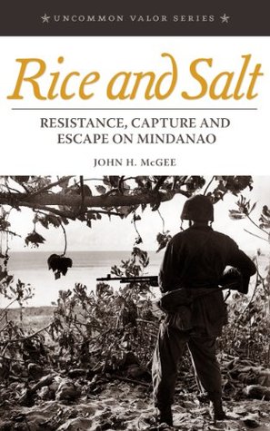 Rice and Salt: Resistance, Capture and Escape on Mindanao (Kindle Edition)