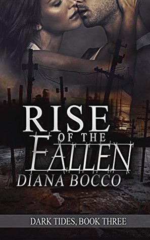 Rise of the Fallen (Dark Tides #3)