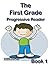 The First Grade Progressive...