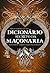 Dicionário secreto da maçonaria (Portuguese Edition)