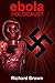 Ebola Holocaust